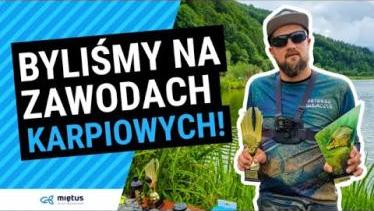 PUCHAR Łowiska Jeleśnia, Duże #Amury na grunt | Czyli #Team Miętus na zawodach karpiowych 2022