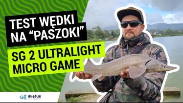 Jesiotr na Ultralight Czy wędka Wytrzyma? | #Test SG 2 Micro Game 0-2g | Wypad na Trout Area